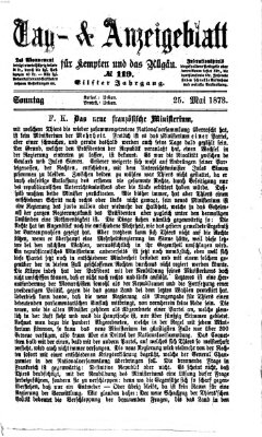 Tag- und Anzeigeblatt für Kempten und das Allgäu Sonntag 25. Mai 1873