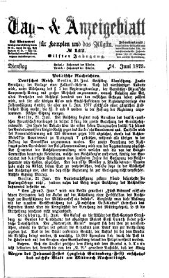 Tag- und Anzeigeblatt für Kempten und das Allgäu Dienstag 24. Juni 1873