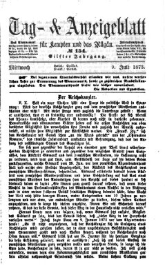 Tag- und Anzeigeblatt für Kempten und das Allgäu Mittwoch 9. Juli 1873