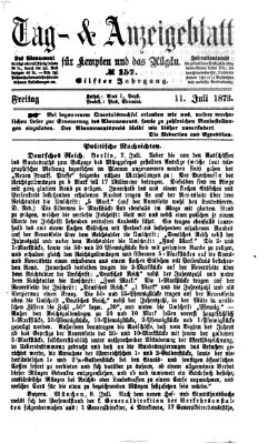 Tag- und Anzeigeblatt für Kempten und das Allgäu Freitag 11. Juli 1873