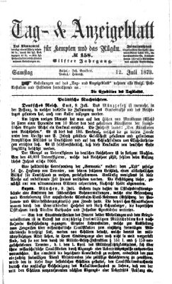 Tag- und Anzeigeblatt für Kempten und das Allgäu Samstag 12. Juli 1873