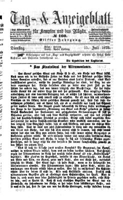 Tag- und Anzeigeblatt für Kempten und das Allgäu Dienstag 15. Juli 1873