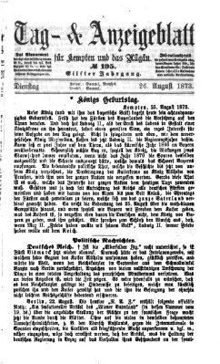 Tag- und Anzeigeblatt für Kempten und das Allgäu Dienstag 26. August 1873