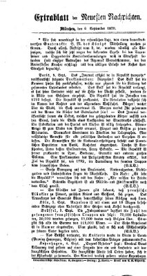 Neueste Nachrichten aus dem Gebiete der Politik. Extrablatt der Neuesten Nachrichten (Münchner neueste Nachrichten) Dienstag 6. September 1870