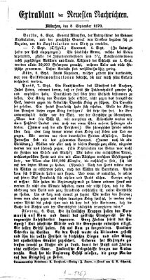 Neueste Nachrichten aus dem Gebiete der Politik. Extrablatt der Neuesten Nachrichten (Münchner neueste Nachrichten) Donnerstag 8. September 1870