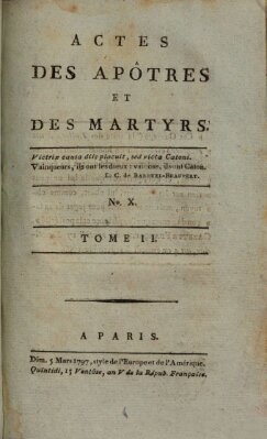 Actes des apôtres et des martyrs Sonntag 5. März 1797