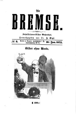 Die Bremse Samstag 20. Januar 1872