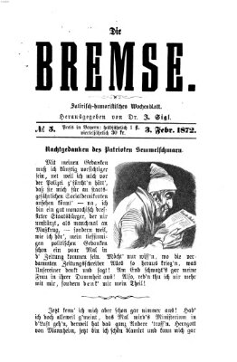 Die Bremse Samstag 3. Februar 1872