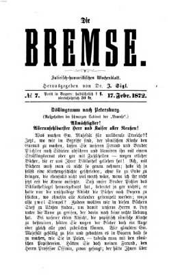 Die Bremse Samstag 17. Februar 1872