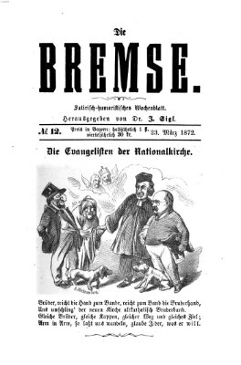 Die Bremse Samstag 23. März 1872