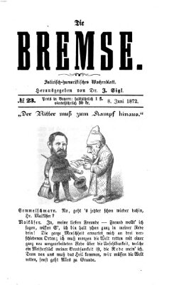 Die Bremse Samstag 8. Juni 1872