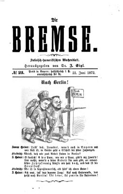 Die Bremse Samstag 22. Juni 1872