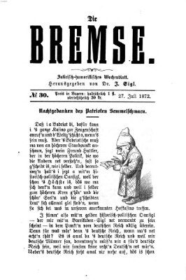 Die Bremse Samstag 27. Juli 1872