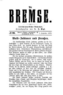 Die Bremse Samstag 7. September 1872