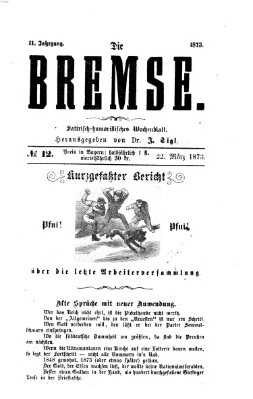 Die Bremse Samstag 22. März 1873