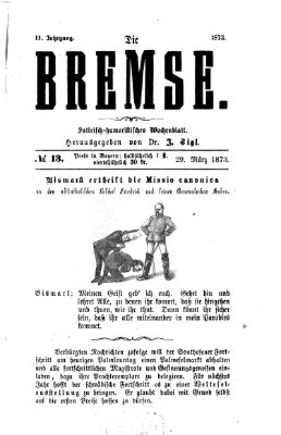 Die Bremse Samstag 29. März 1873