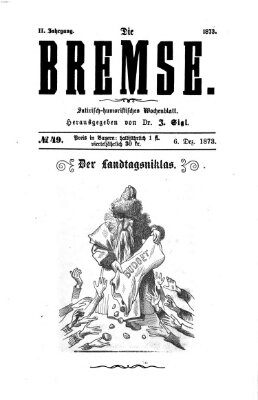 Die Bremse Samstag 6. Dezember 1873