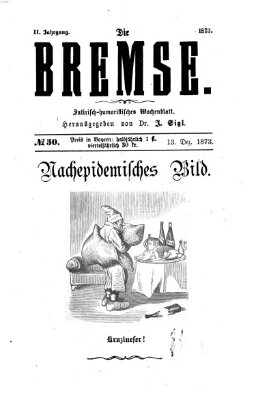 Die Bremse Samstag 13. Dezember 1873