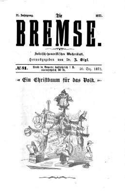 Die Bremse Samstag 20. Dezember 1873