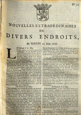 Nouvelles extraordinaires de divers endroits Dienstag 22. Juni 1717