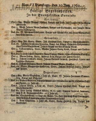 Regensburgisches Diarium oder wöchentliche Frag- und Anzeige-Nachrichten (Regensburger Wochenblatt) Dienstag 10. August 1762