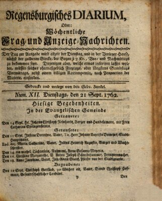 Regensburgisches Diarium oder wöchentliche Frag- und Anzeige-Nachrichten (Regensburger Wochenblatt) Dienstag 21. September 1762