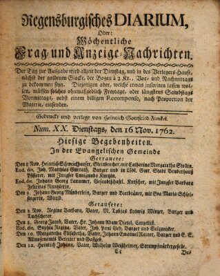 Regensburgisches Diarium oder wöchentliche Frag- und Anzeige-Nachrichten (Regensburger Wochenblatt) Dienstag 16. November 1762