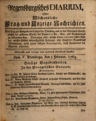 Regensburgisches Diarium oder wöchentliche Frag- und Anzeige-Nachrichten (Regensburger Wochenblatt) Dienstag 1. Februar 1763