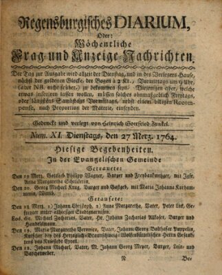 Regensburgisches Diarium oder wöchentliche Frag- und Anzeige-Nachrichten (Regensburger Wochenblatt) Dienstag 27. März 1764