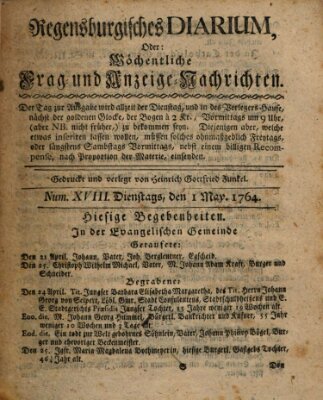 Regensburgisches Diarium oder wöchentliche Frag- und Anzeige-Nachrichten (Regensburger Wochenblatt) Dienstag 1. Mai 1764