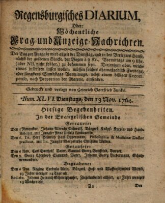 Regensburgisches Diarium oder wöchentliche Frag- und Anzeige-Nachrichten (Regensburger Wochenblatt) Dienstag 13. November 1764