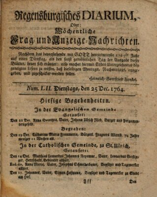 Regensburgisches Diarium oder wöchentliche Frag- und Anzeige-Nachrichten (Regensburger Wochenblatt) Dienstag 25. Dezember 1764