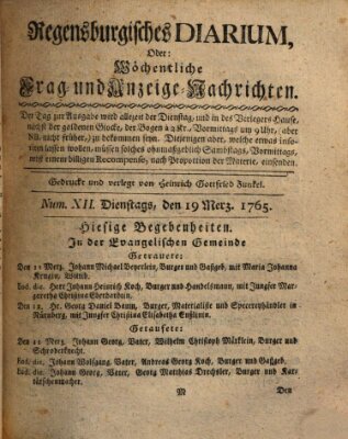 Regensburgisches Diarium oder wöchentliche Frag- und Anzeige-Nachrichten (Regensburger Wochenblatt) Dienstag 19. März 1765