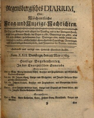 Regensburgisches Diarium oder wöchentliche Frag- und Anzeige-Nachrichten (Regensburger Wochenblatt) Dienstag 28. Mai 1765