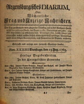 Regensburgisches Diarium oder wöchentliche Frag- und Anzeige-Nachrichten (Regensburger Wochenblatt) Dienstag 13. August 1765