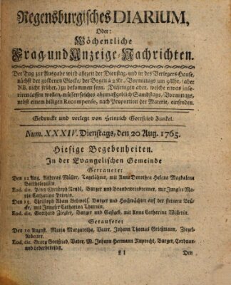 Regensburgisches Diarium oder wöchentliche Frag- und Anzeige-Nachrichten (Regensburger Wochenblatt) Dienstag 20. August 1765