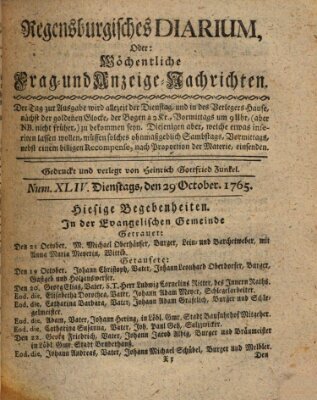 Regensburgisches Diarium oder wöchentliche Frag- und Anzeige-Nachrichten (Regensburger Wochenblatt) Dienstag 29. Oktober 1765