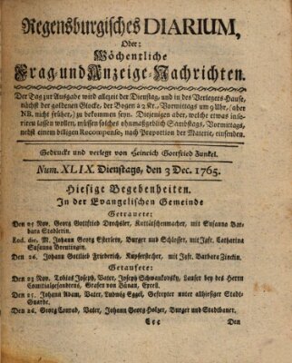 Regensburgisches Diarium oder wöchentliche Frag- und Anzeige-Nachrichten (Regensburger Wochenblatt) Dienstag 3. Dezember 1765