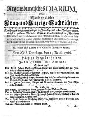 Regensburgisches Diarium oder wöchentliche Frag- und Anzeige-Nachrichten (Regensburger Wochenblatt) Dienstag 15. April 1766