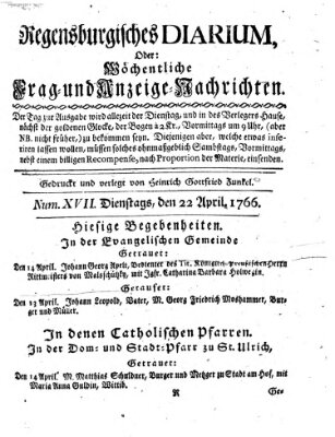 Regensburgisches Diarium oder wöchentliche Frag- und Anzeige-Nachrichten (Regensburger Wochenblatt) Dienstag 22. April 1766