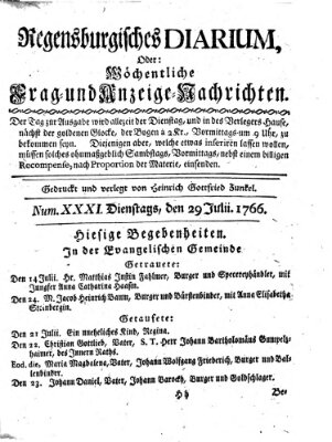 Regensburgisches Diarium oder wöchentliche Frag- und Anzeige-Nachrichten (Regensburger Wochenblatt) Dienstag 29. Juli 1766