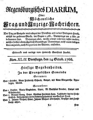 Regensburgisches Diarium oder wöchentliche Frag- und Anzeige-Nachrichten (Regensburger Wochenblatt) Dienstag 14. Oktober 1766