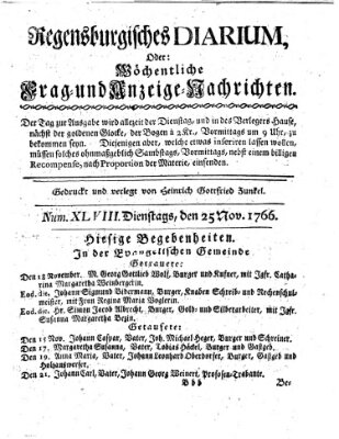 Regensburgisches Diarium oder wöchentliche Frag- und Anzeige-Nachrichten (Regensburger Wochenblatt) Dienstag 25. November 1766