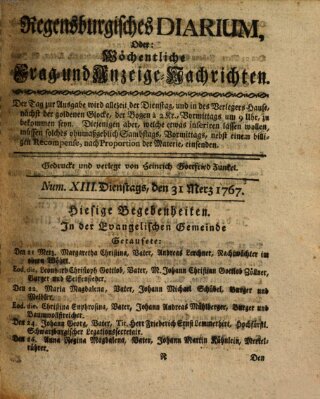 Regensburgisches Diarium oder wöchentliche Frag- und Anzeige-Nachrichten (Regensburger Wochenblatt) Dienstag 31. März 1767