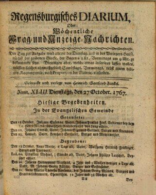 Regensburgisches Diarium oder wöchentliche Frag- und Anzeige-Nachrichten (Regensburger Wochenblatt) Dienstag 27. Oktober 1767