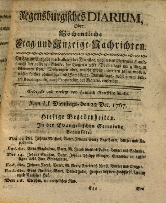 Regensburgisches Diarium oder wöchentliche Frag- und Anzeige-Nachrichten (Regensburger Wochenblatt) Dienstag 22. Dezember 1767