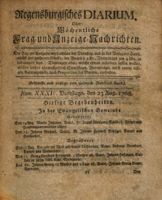 Regensburgisches Diarium oder wöchentliche Frag- und Anzeige-Nachrichten (Regensburger Wochenblatt) Dienstag 23. August 1768