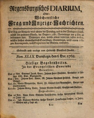 Regensburgisches Diarium oder wöchentliche Frag- und Anzeige-Nachrichten (Regensburger Wochenblatt) Dienstag 6. Dezember 1768