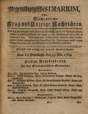 Regensburgisches Diarium oder wöchentliche Frag- und Anzeige-Nachrichten (Regensburger Wochenblatt) Dienstag 19. Dezember 1769