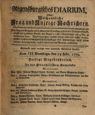 Regensburgisches Diarium oder wöchentliche Frag- und Anzeige-Nachrichten (Regensburger Wochenblatt) Dienstag 13. Februar 1770